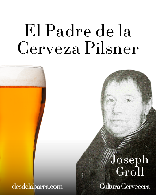 Josef Groll, el padre de la cerveza pilsner